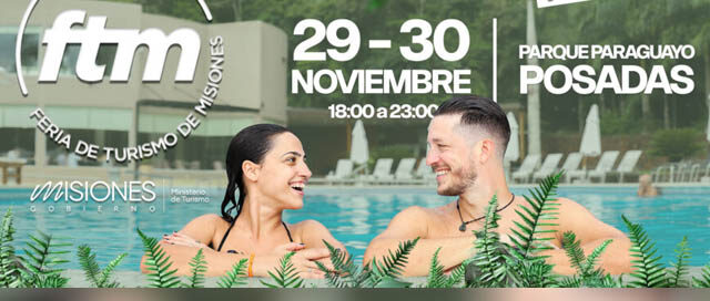 POSADAS: La Feria de Turismo de Misiones 2025 reunirá más de 100 expositores y propuestas para toda la familia