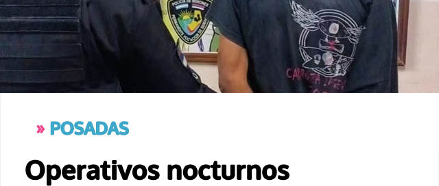 Operativos nocturnos terminaron con seis detenidos y elementos recuperados