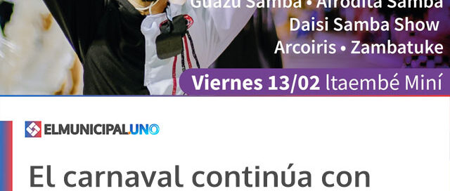 El carnaval continúa con ritmo y color en Itaembé Miní