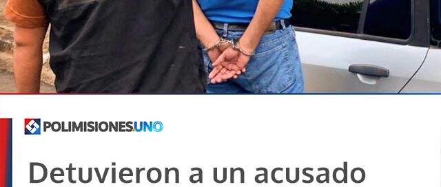 Detuvieron a un acusado de estafa por más de 75 millones de pesos con cheques sin fondos en Misiones