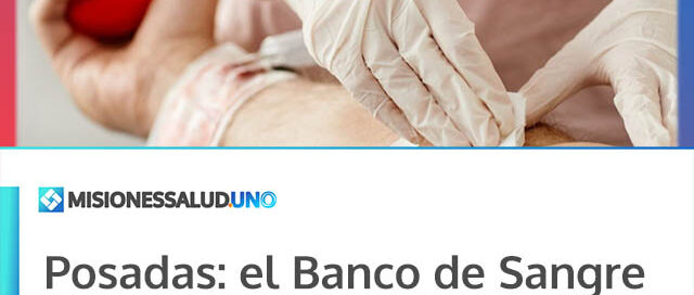 Posadas: el Banco de Sangre realiza la última colecta voluntaria de marzo