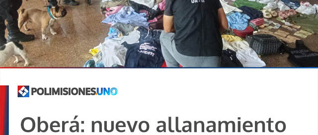 Oberá: nuevo allanamiento por la estafa millonaria a un comercio de Posadas
