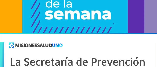 La Secretaría de Prevención de Adicciones difundió los destacados de la semana