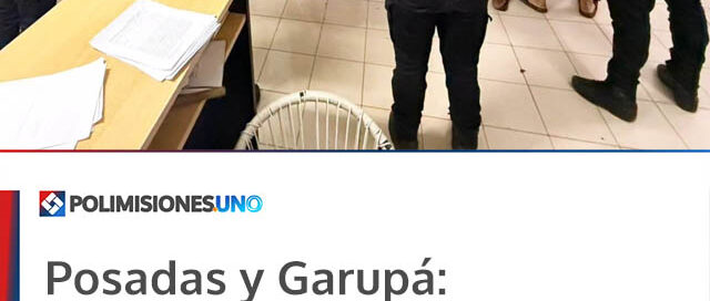 Posadas y Garupá: operativos simultáneos golpearon a la banda “Néstor en Bloque” y dejaron más de una decena de detenidos