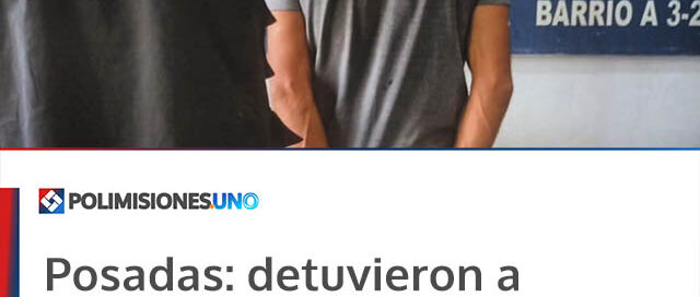 Posadas: detuvieron a “Patón” y su banda por robar a un trabajador de MotoUber