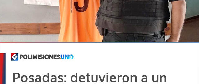 Posadas: detuvieron a un joven acusado de agredir a su pareja embarazada