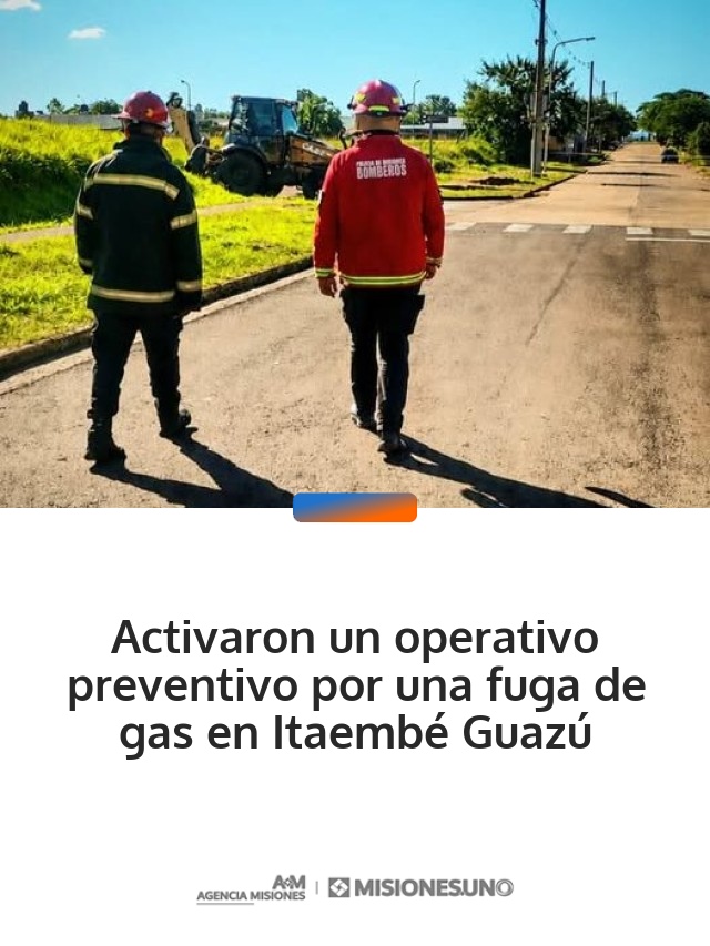 Activaron un operativo preventivo por una fuga de gas en Itaembé Guazú